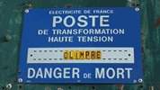 Warntafel an der Trafostation Olimpre, Frankreich